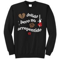 Fuerza Regida Dolido Pero No Arrepentido Limited Sweatshirt