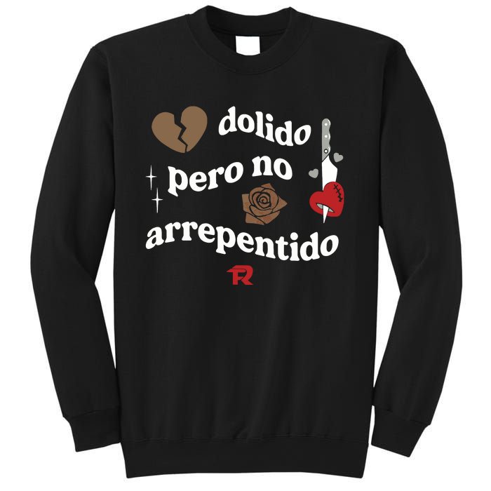 Fuerza Regida Dolido Pero No Arrepentido Limited Sweatshirt