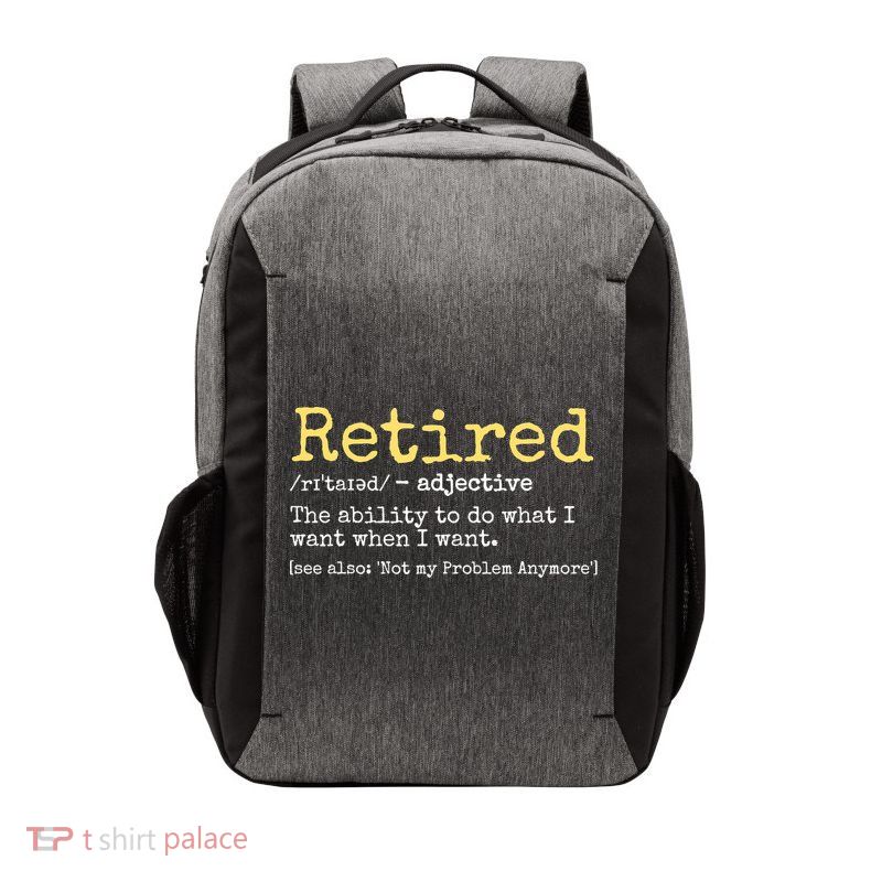 Funny Retired Definition Funny Retirement Vector Backpack
