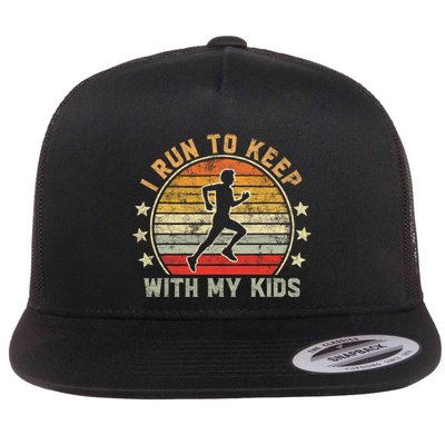 Funny Runner Dad Running Dad I Run To Keep Up With My Flat Bill Trucker Hat