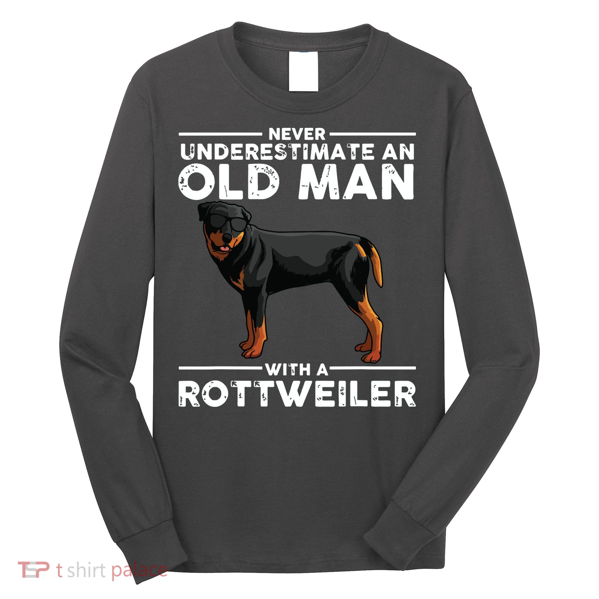 Funny Rottweiler Designs For Men Dad Grandpa Rottie Lovers Long Sleeve Shirt