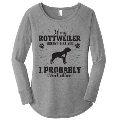 Funny Rottweiler Dog Lovers Quote If My Dog Doesnt Like You Women's Perfect Tri Tunic Long Sleeve Shirt