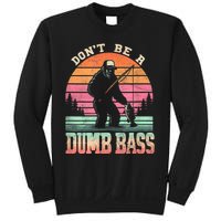 Funny Retro Dont Be A Dumb Bass Fishing Sasquatch Sweatshirt