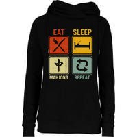 Funny Retro Design For   Eat Sleep Mahjong Repeat Womens Funnel Neck Pullover Hood