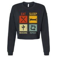 Funny Retro Design For   Eat Sleep Mahjong Repeat Cropped Pullover Crew