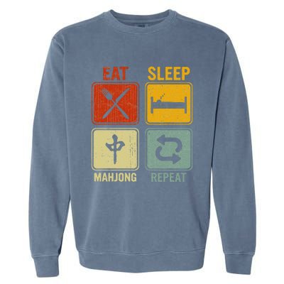 Funny Retro Design For   Eat Sleep Mahjong Repeat Garment-Dyed Sweatshirt