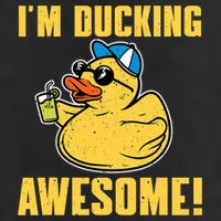 Funny Rubber Ducky Saying Im Ducking Awesome Duckie Garment-Dyed Fleece Hoodie