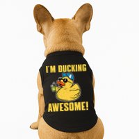 Funny Rubber Ducky Saying Im Ducking Awesome Duckie Doggie Tank