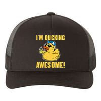 Funny Rubber Ducky Saying Im Ducking Awesome Duckie Yupoong Adult 5-Panel Trucker Hat