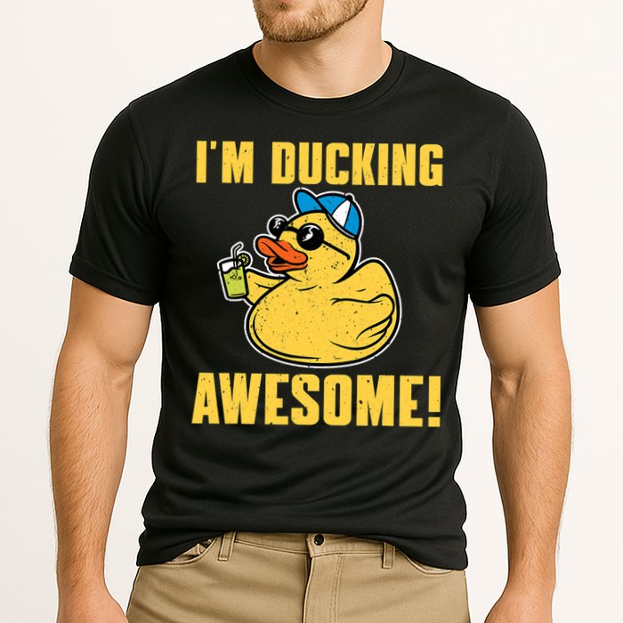 Funny Rubber Ducky Saying Im Ducking Awesome Duckie Performance Shirt