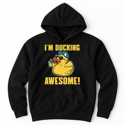 Funny Rubber Ducky Saying Im Ducking Awesome Duckie Hoodie