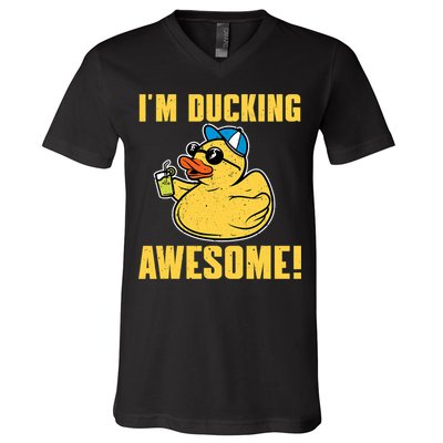 Funny Rubber Ducky Saying Im Ducking Awesome Duckie V-Neck T-Shirt