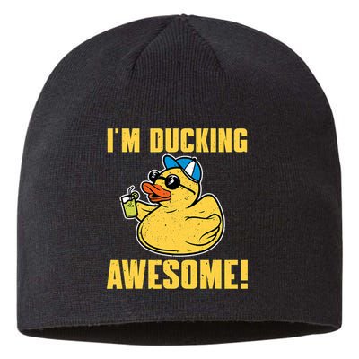 Funny Rubber Ducky Saying Im Ducking Awesome Duckie Sustainable Beanie