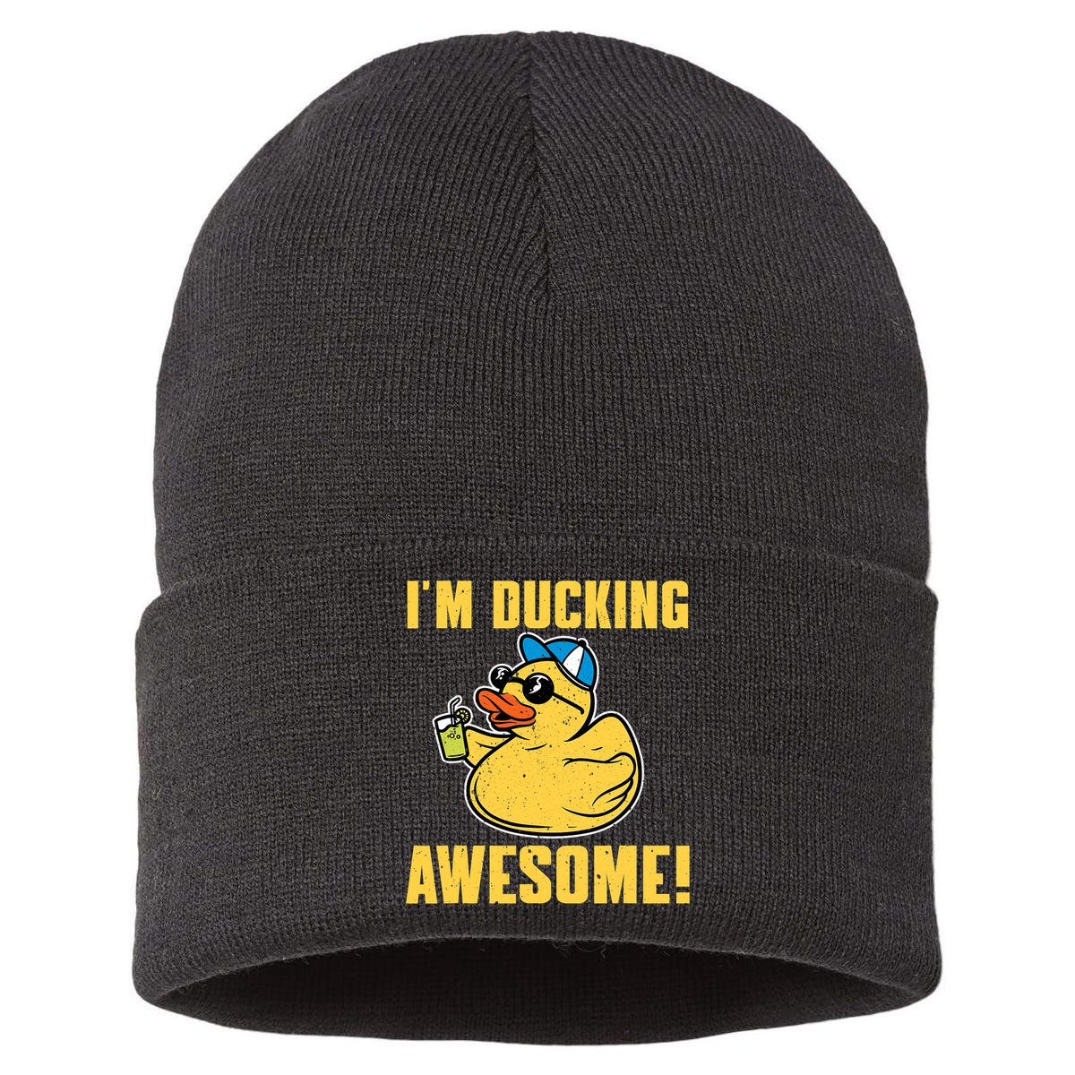 Funny Rubber Ducky Saying Im Ducking Awesome Duckie Sustainable Knit Beanie