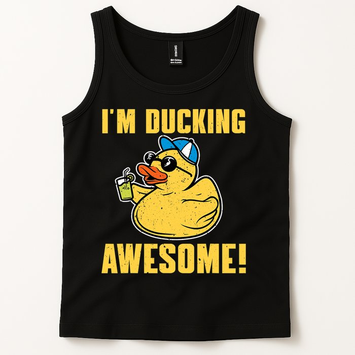 Funny Rubber Ducky Saying Im Ducking Awesome Duckie Tank Top