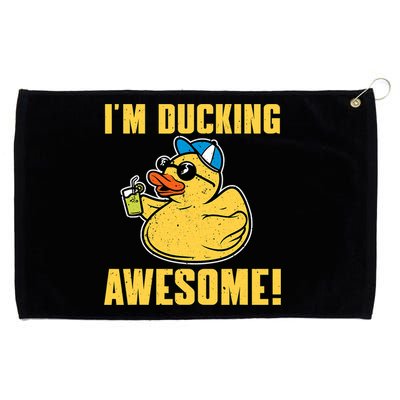 Funny Rubber Ducky Saying Im Ducking Awesome Duckie Grommeted Golf Towel
