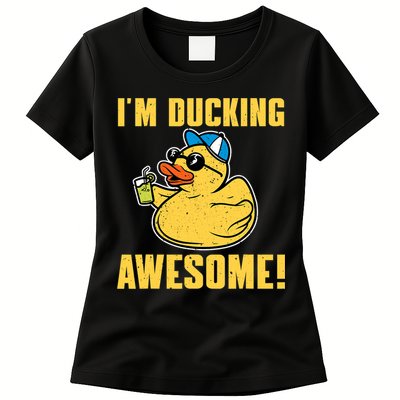 Funny Rubber Ducky Saying Im Ducking Awesome Duckie Womens T-Shirt