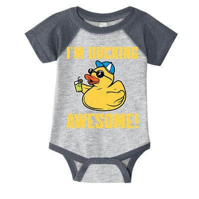 Funny Rubber Ducky Saying Im Ducking Awesome Duckie Infant Baby Jersey Bodysuit