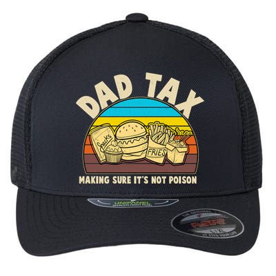 Funny Retro Dad Tax Making Sure Its Not Poison Flexfit Unipanel Trucker Cap