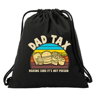 Funny Retro Dad Tax Making Sure Its Not Poison Drawstring Bag