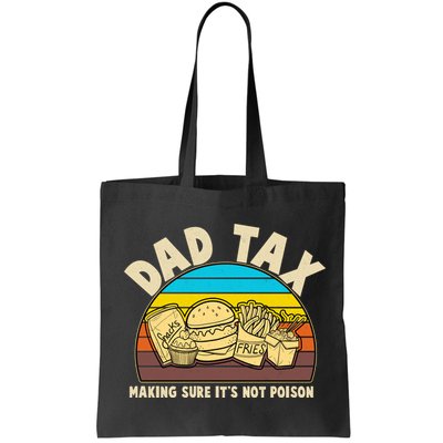 Funny Retro Dad Tax Making Sure Its Not Poison Bag