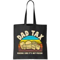 Funny Retro Dad Tax Making Sure Its Not Poison Bag