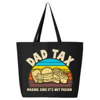 Funny Retro Dad Tax Making Sure Its Not Poison 25L Jumbo Tote
