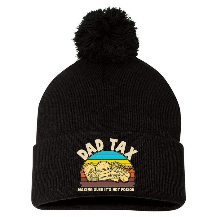 Funny Retro Dad Tax Making Sure Its Not Poison Pom Pom 12in Knit Beanie