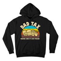 Funny Retro Dad Tax Making Sure Its Not Poison Tall Hoodie