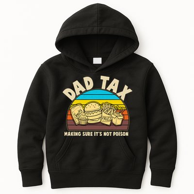 Funny Retro Dad Tax Making Sure Its Not Poison Kids Hoodie