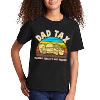 Funny Retro Dad Tax Making Sure Its Not Poison Kids T-Shirt
