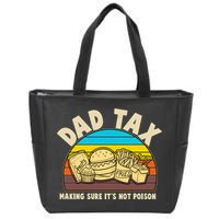 Funny Retro Dad Tax Making Sure Its Not Poison Zip Tote Bag