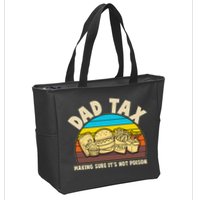 Funny Retro Dad Tax Making Sure Its Not Poison Zip Tote Bag