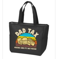 Funny Retro Dad Tax Making Sure Its Not Poison Zip Tote Bag