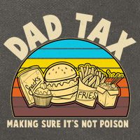 Funny Retro Dad Tax Making Sure Its Not Poison Cotton Canvas Backpack