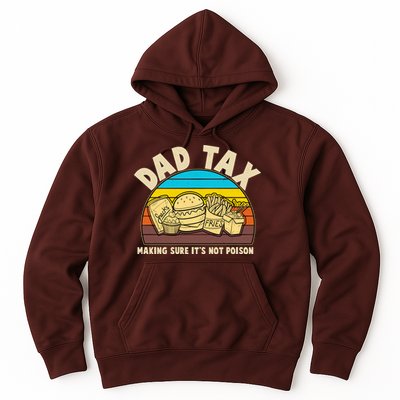 Funny Retro Dad Tax Making Sure Its Not Poison Hoodie