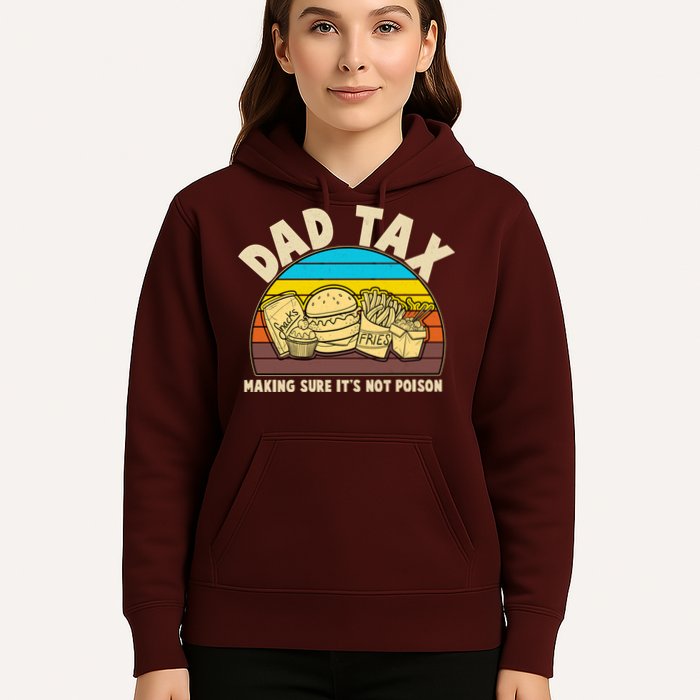 Funny Retro Dad Tax Making Sure Its Not Poison Hoodie