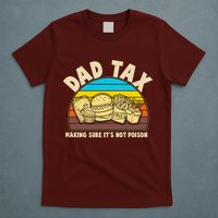 Funny Retro Dad Tax Making Sure Its Not Poison T-Shirt