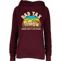 Funny Retro Dad Tax Making Sure Its Not Poison Womens Funnel Neck Pullover Hood