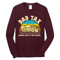 Funny Retro Dad Tax Making Sure Its Not Poison Tall Long Sleeve T-Shirt