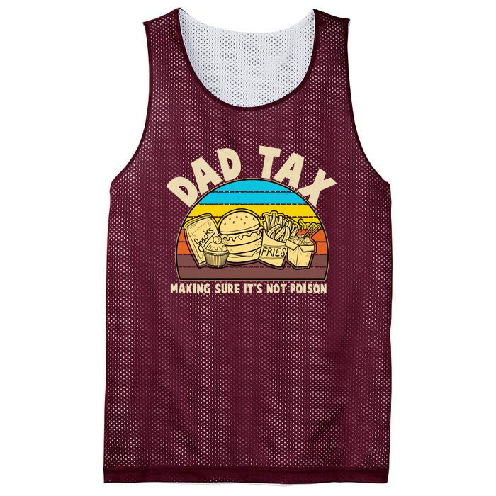 Funny Retro Dad Tax Making Sure Its Not Poison Mesh Reversible Basketball Jersey Tank