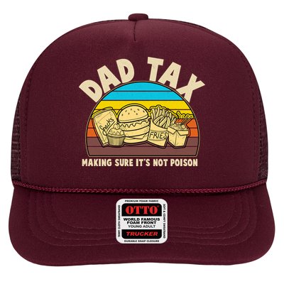 Funny Retro Dad Tax Making Sure Its Not Poison Trucker Hat