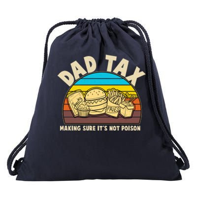 Funny Retro Dad Tax Making Sure Its Not Poison Drawstring Bag