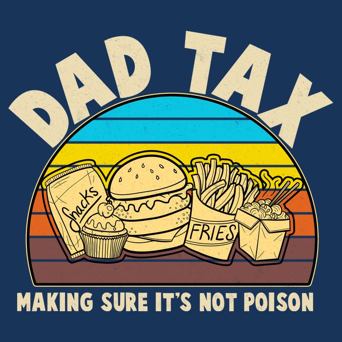 Funny Retro Dad Tax Making Sure Its Not Poison Infant Baby Jersey Bodysuit