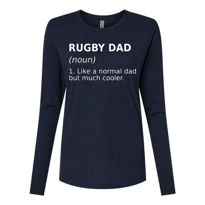 Funny Rugby Dad Perfect Rugby Gift Idea Womens Cotton Relaxed Long Sleeve T-Shirt