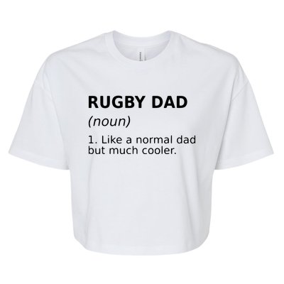 Funny Rugby Dad Perfect Rugby Gift Idea Bella+Canvas Jersey Crop Tee