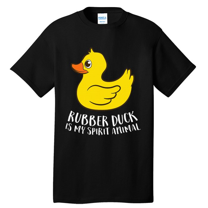 Funny Rubber Duck Spirit Animal Tall T-Shirt