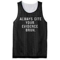 Funny Retro English Teacher Always Cite Your Evidence Bruh Mesh Reversible Basketball Jersey Tank