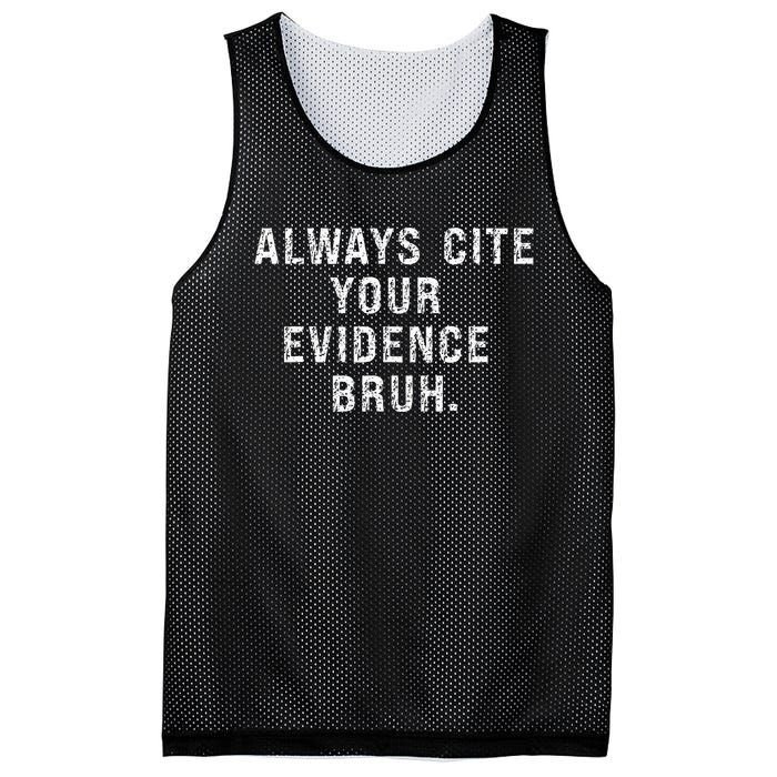 Funny Retro English Teacher Always Cite Your Evidence Bruh Mesh Reversible Basketball Jersey Tank