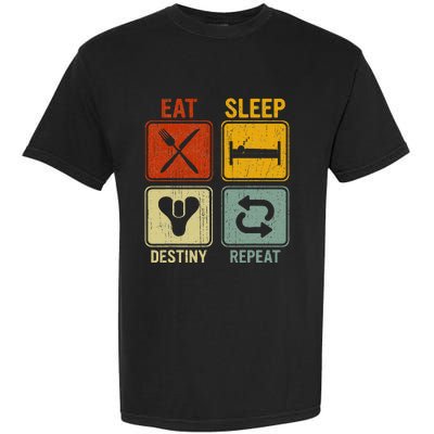 Funny Retro Eat Sleep Destiny Repeat Garment-Dyed Heavyweight T-Shirt